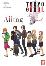 Tokyo Ghoul Alltag